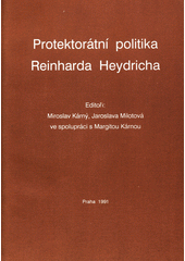 Protektorátní politika Reinharda Heydricha  Cover Image