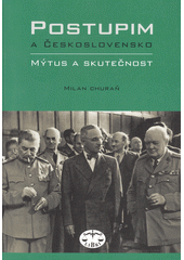 Postupim a Československo : mýtus a skutečnost  Cover Image