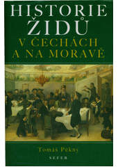 Historie Židů v Čechách a na Moravě  Cover Image