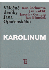 Válečné deníky Jana Opočenského  Cover Image