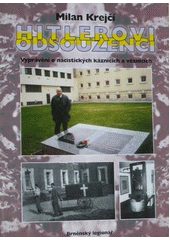 Hitlerovi odsouzenci : vyprávění o nacistických káznicích a věznicích  Cover Image