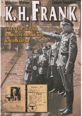 K.H. Frank : vzestup a pád karlovarského knihkupce  Cover Image