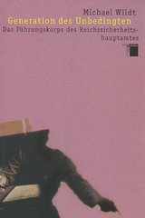 Generation des Unbedingten : das Führungskorps des Reichssicherheitshauptamtes  Cover Image