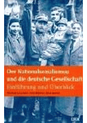 Der Nationalsozialismus und die deutsche Gesellschaft : Einführung und Überblick  Cover Image