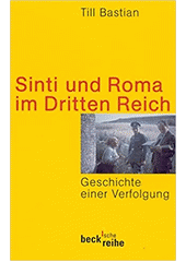 Sinti und Roma im Dritten Reich : Geschichte einer Verfolgung  Cover Image