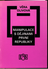 Manipulace s dějinami první republiky  Cover Image