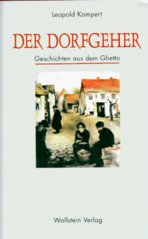 Der Dorfgeher : Geschichten aus dem Ghetto  Cover Image