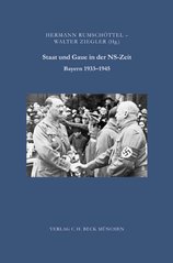 Staat und Gaue in der NS-Zeit : Bayern 1933-1945  Cover Image