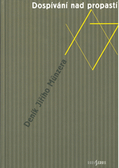 Dospívání nad propastí : deník Jiřího Münzera Cover Image