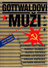 Gottwaldovi muži  Cover Image