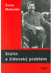 Stalin a židovský problém : nová analýza  Cover Image