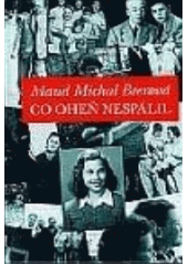 Co oheň nespálil  Cover Image