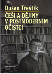 Češi a dějiny v postmoderním očistci  Cover Image