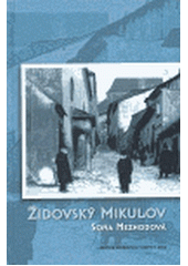 Židovský Mikulov  Cover Image