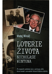 Loterie života Nicholase Wintona  Cover Image