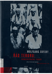 Řád teroru : koncentrační tábor  Cover Image