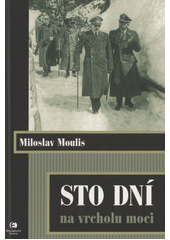Sto dní na vrcholu moci  Cover Image