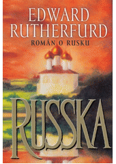 Russka : román o Rusku  Cover Image