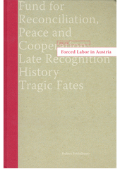 Forced labor in Austria, 1938-1945  Cover Image