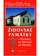Židovské památky v Čechách, na Moravě, ve Slezsku  Cover Image