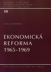 Ekonomická reforma 1965-1969  Cover Image