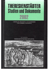 Theresienstädter Studien und Dokumente 2002  Cover Image