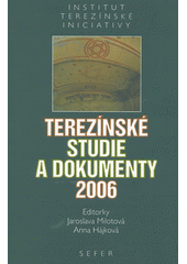 Terezínské studie a dokumenty. 2006  Cover Image