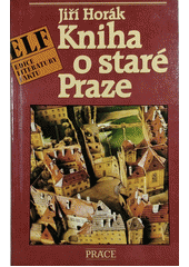 Kniha o staré Praze  Cover Image