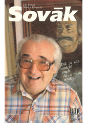 Sovák : dík za váš smích!, aneb, Já - a moje trosky  Cover Image