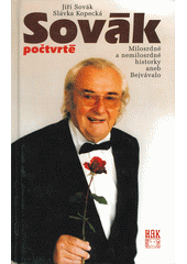 Sovák počtvrté : milosrdné a nemilosrdné historky, aneb, Bejvávalo  Cover Image