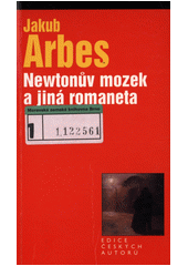 Zázračná madona ; Svatý Xaverius ; Newtonův mozek  Cover Image