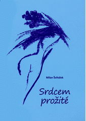 Srdcem prožité  Cover Image
