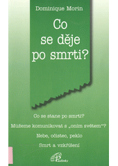 Co se děje po smrti?  Cover Image