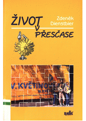 Život v přesčase  Cover Image