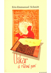 Oskar a růžová paní  Cover Image