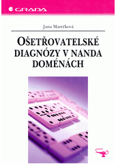 Ošetřovatelské diagnózy v NANDA doménách  Cover Image