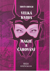 Velká kniha magie a čarování  Cover Image