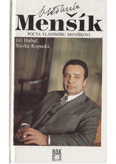 Vladimír Menšík : pocta Vladimíru Menšíkovi  Cover Image