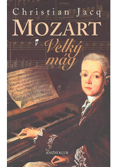 Mozart. [1.], Velký mág  Cover Image