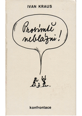 Prosím tě neblázni  Cover Image