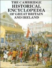The Cambridge historical encyclopedia of Great Britain and Ireland  Cover Image