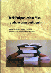 Vzdělání pohledem žáka se zdravotním postižením  Cover Image