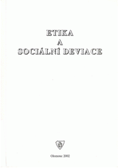 Etika a sociální deviace  Cover Image