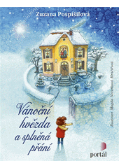 Vánoční hvězda a splněná přání  Cover Image