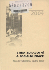 Etika zdravotní a sociální práce  Cover Image