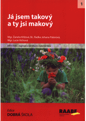 Já jsem takový a ty jsi makový  Cover Image
