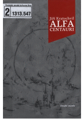 Alfa Centauri : (romaneto)  Cover Image