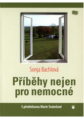 Příběhy nejen pro nemocné  Cover Image