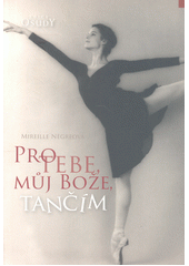 Pro tebe, můj Bože, tančím  Cover Image