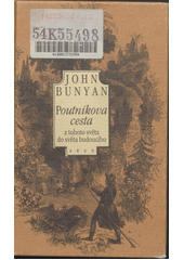 Poutníkova cesta z tohoto světa do světa budoucího  Cover Image